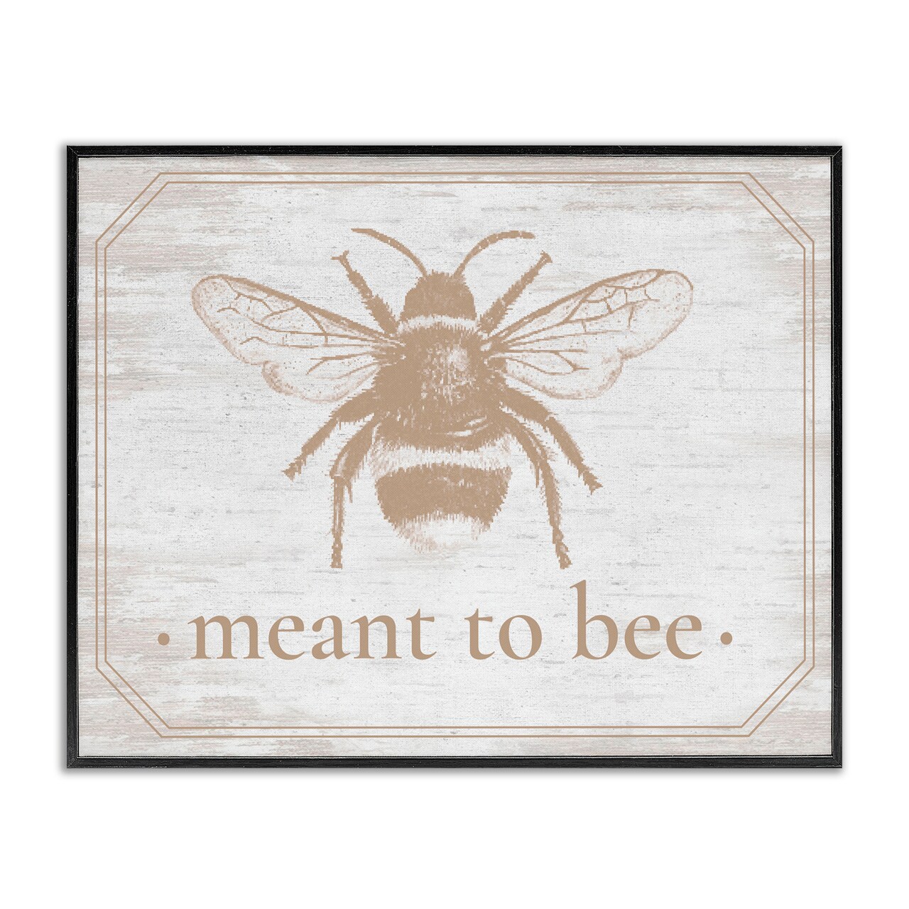 Stupell Industries Meant To Bee Rustic Border Framed Giclee, design by Lettered and Lined